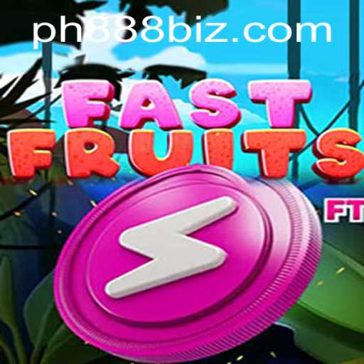 Unveiling 'FastFruits': The Energetic Game Taking the Gaming World by Storm with PH888