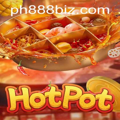 Explore the Exciting World of Hotpot: A Deep Dive into PH888